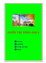 Luyện chuyên sâu và bài tập tập môn Tiếng Anh Khối 5